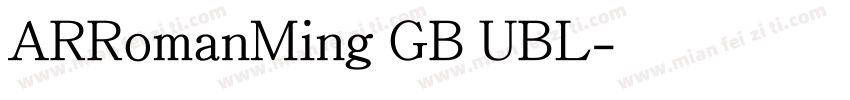 ARRomanMing GB UBL字体转换